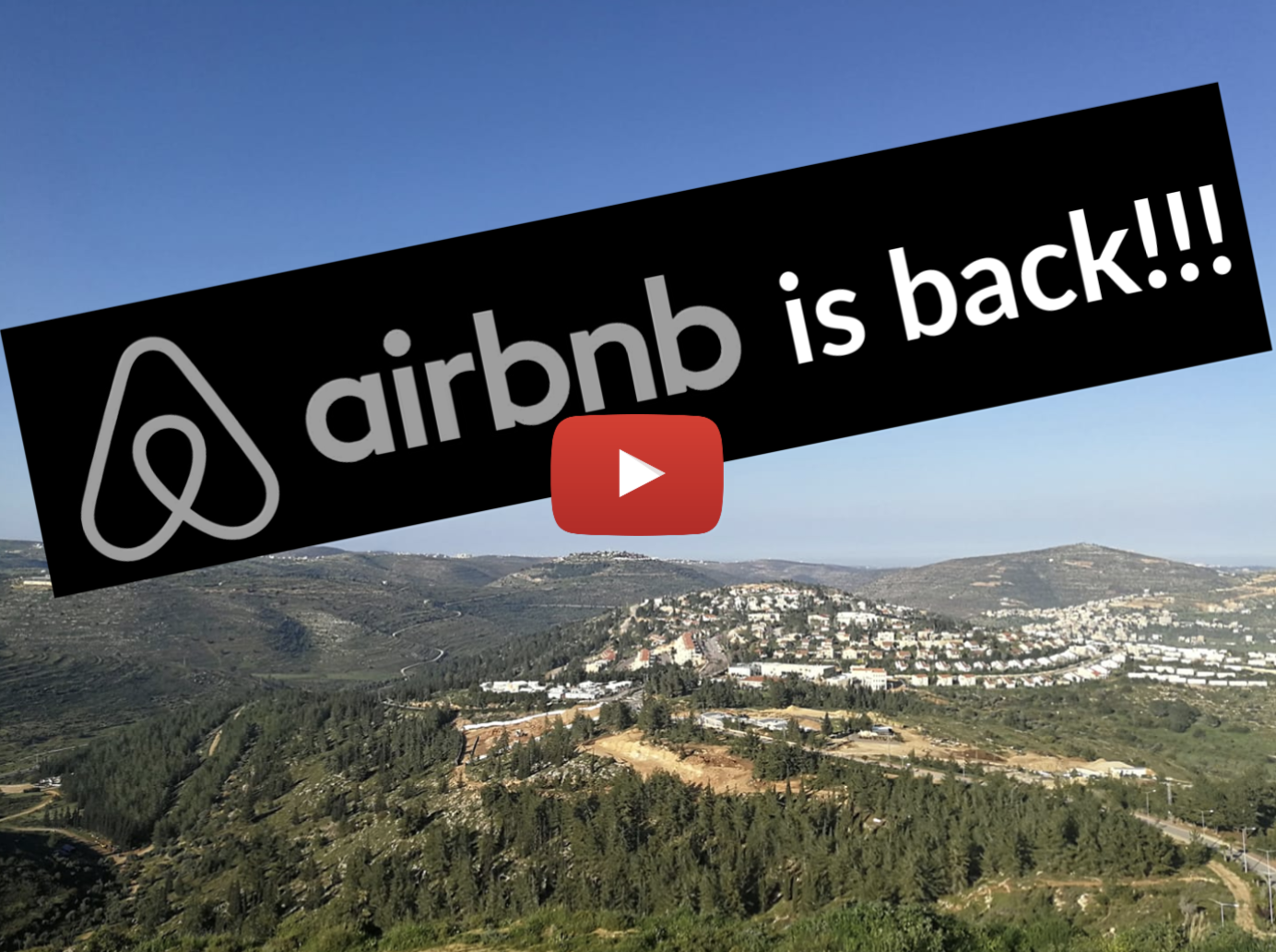 Huge Win for Israel as Airbnb Cancels its Boycott Policy